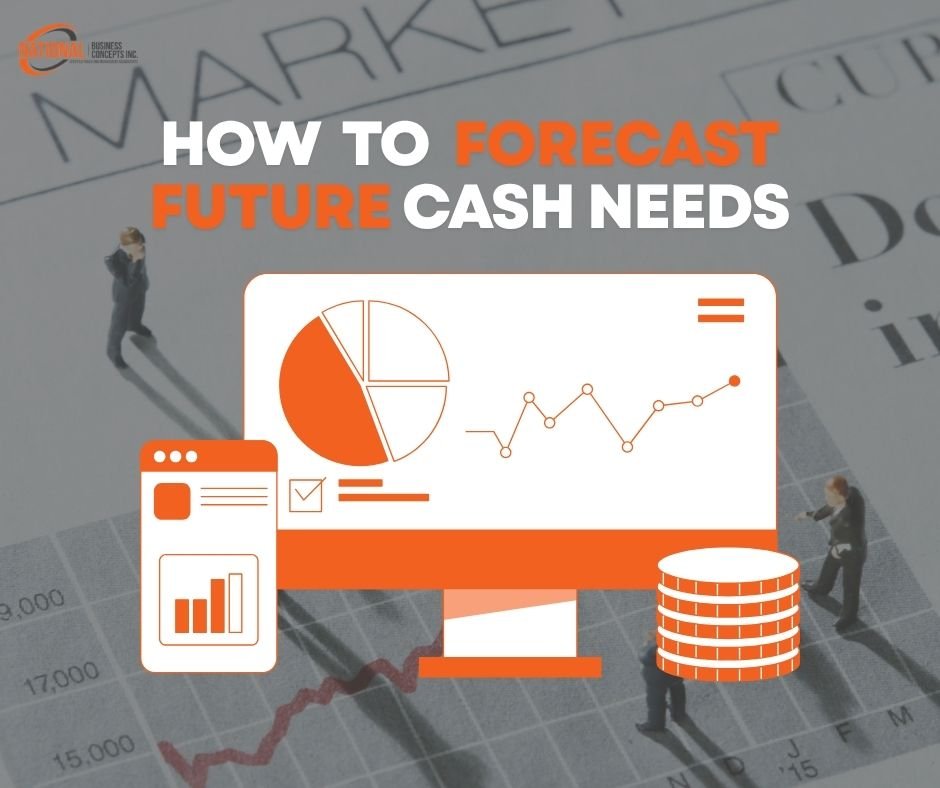 Cash Needs