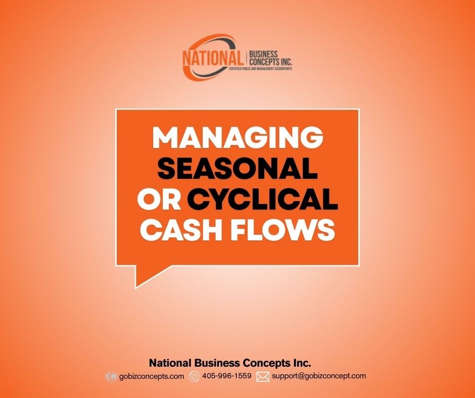 Seasonal/Cyclical Cash Flow